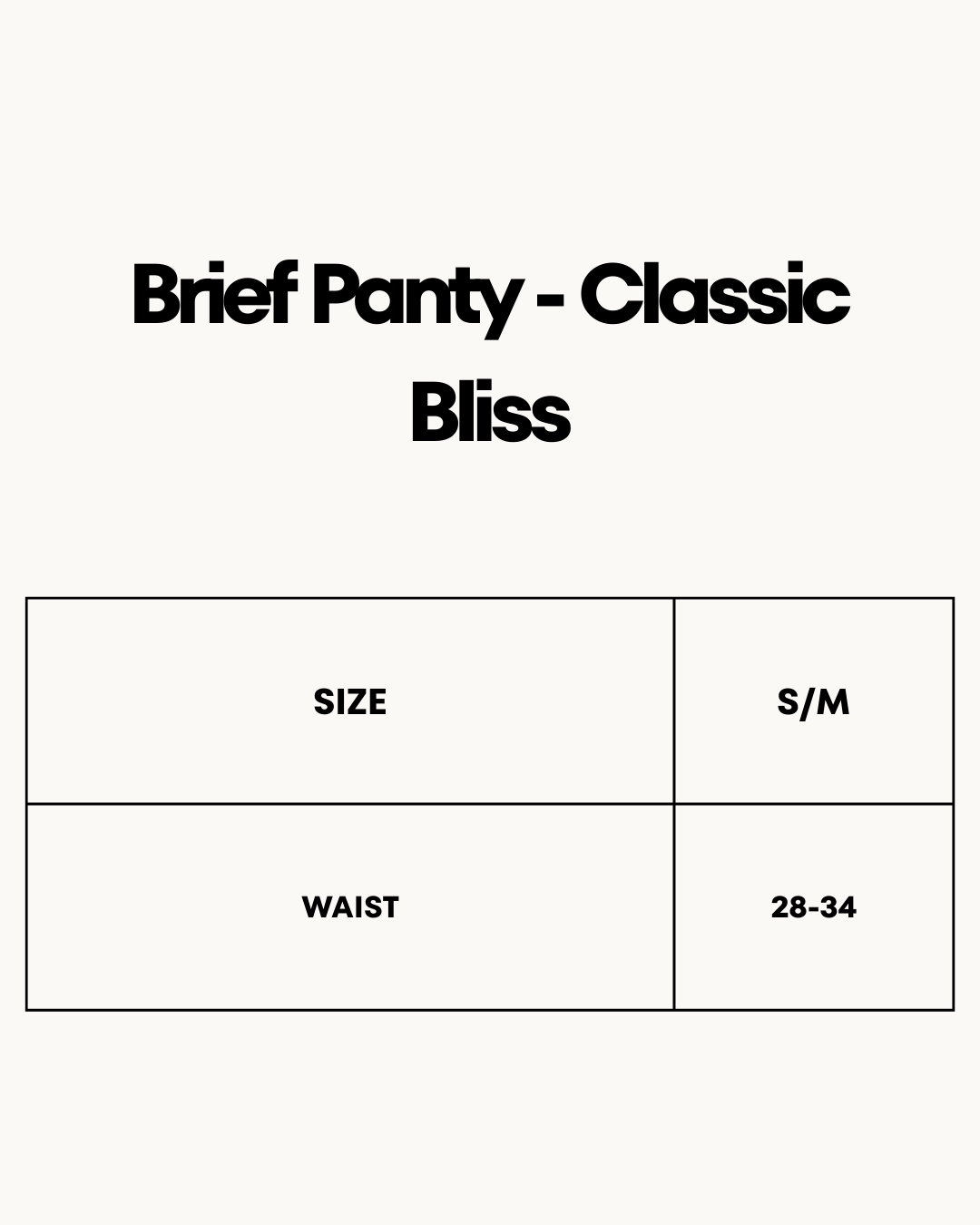 Size Chart for Brief Panty - Classic Bliss