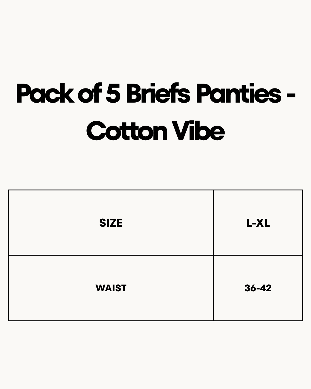 Size Chart for Pack of 5 Briefs Panties - Cotton Vibe