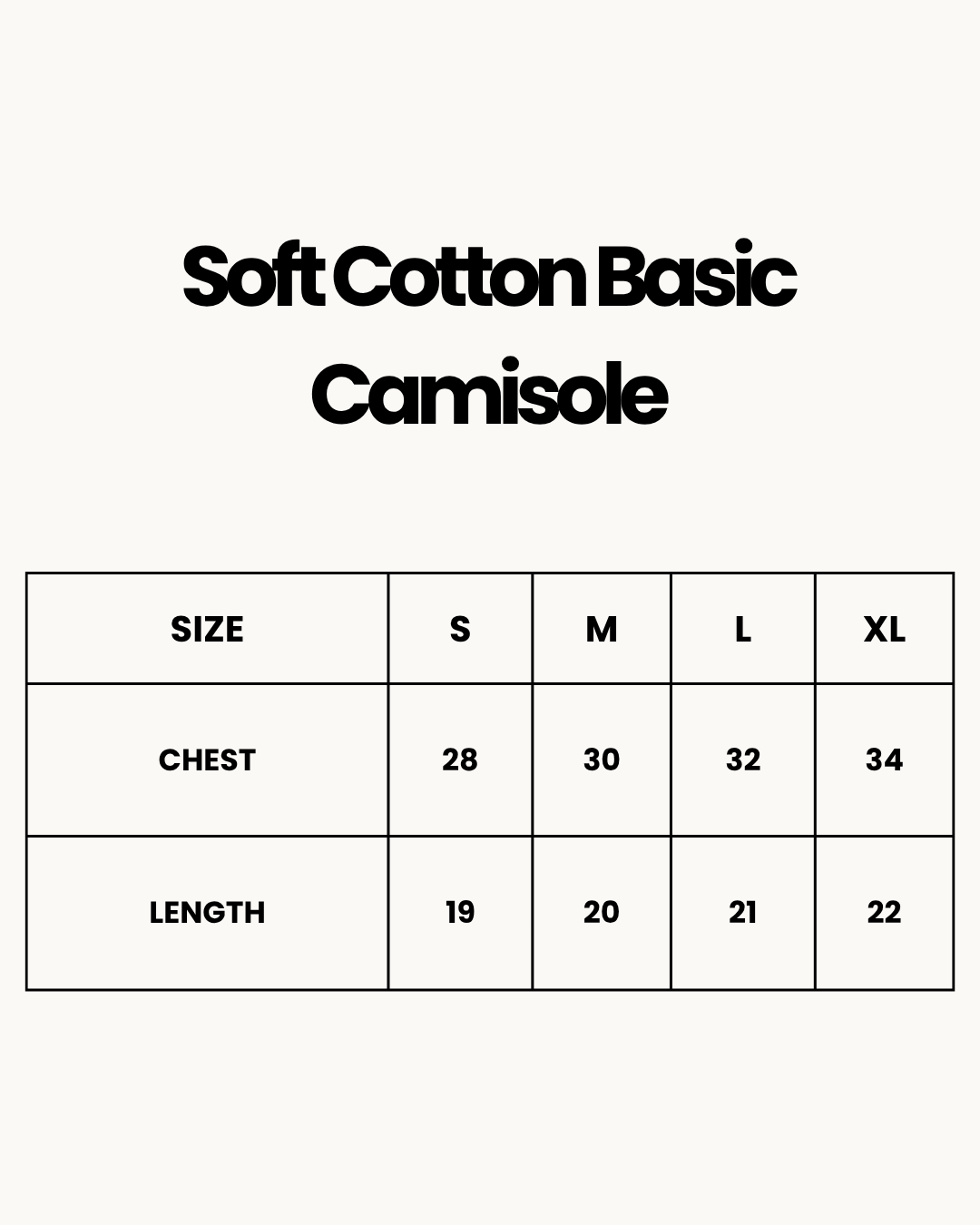 Size Chart for Soft Cotton Basic Camisole - Black