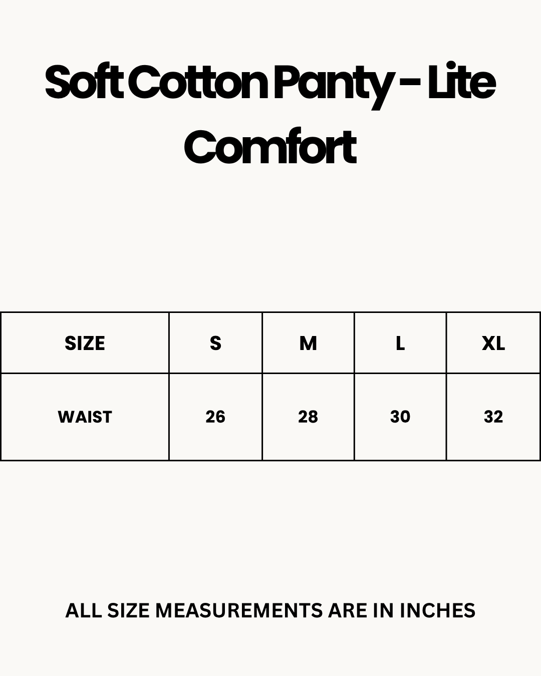 Size Chart for Soft Cotton Panty - Lite Comfort - Black