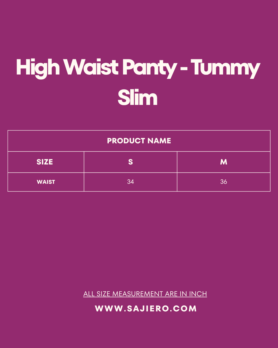 Size Chart for High Waist Panty - Tummy Slim