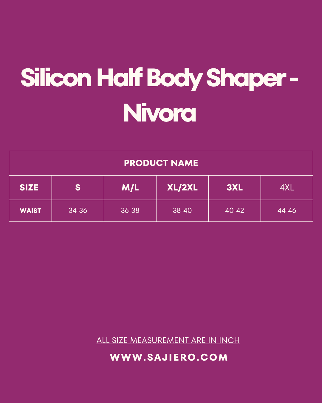 Size Chart for Silicon Half Body Shaper - Nivora