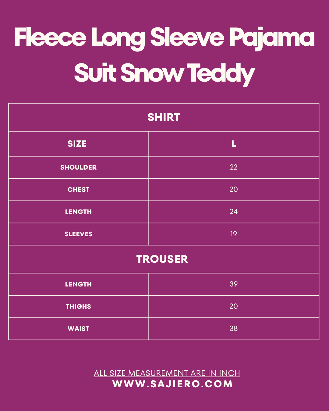 Size Chart for Fleece Long Sleeve Pajama Suit Snow Teddy