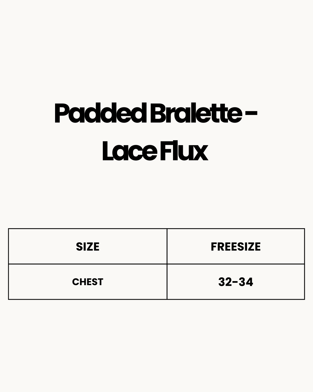 Size Chart for Padded Bralette - Lace Flux - White
