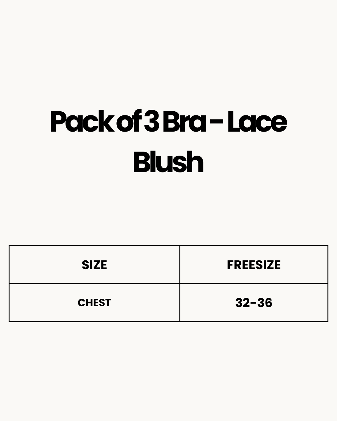 Size Chart for Pack of 3 Bra - Lace Blush