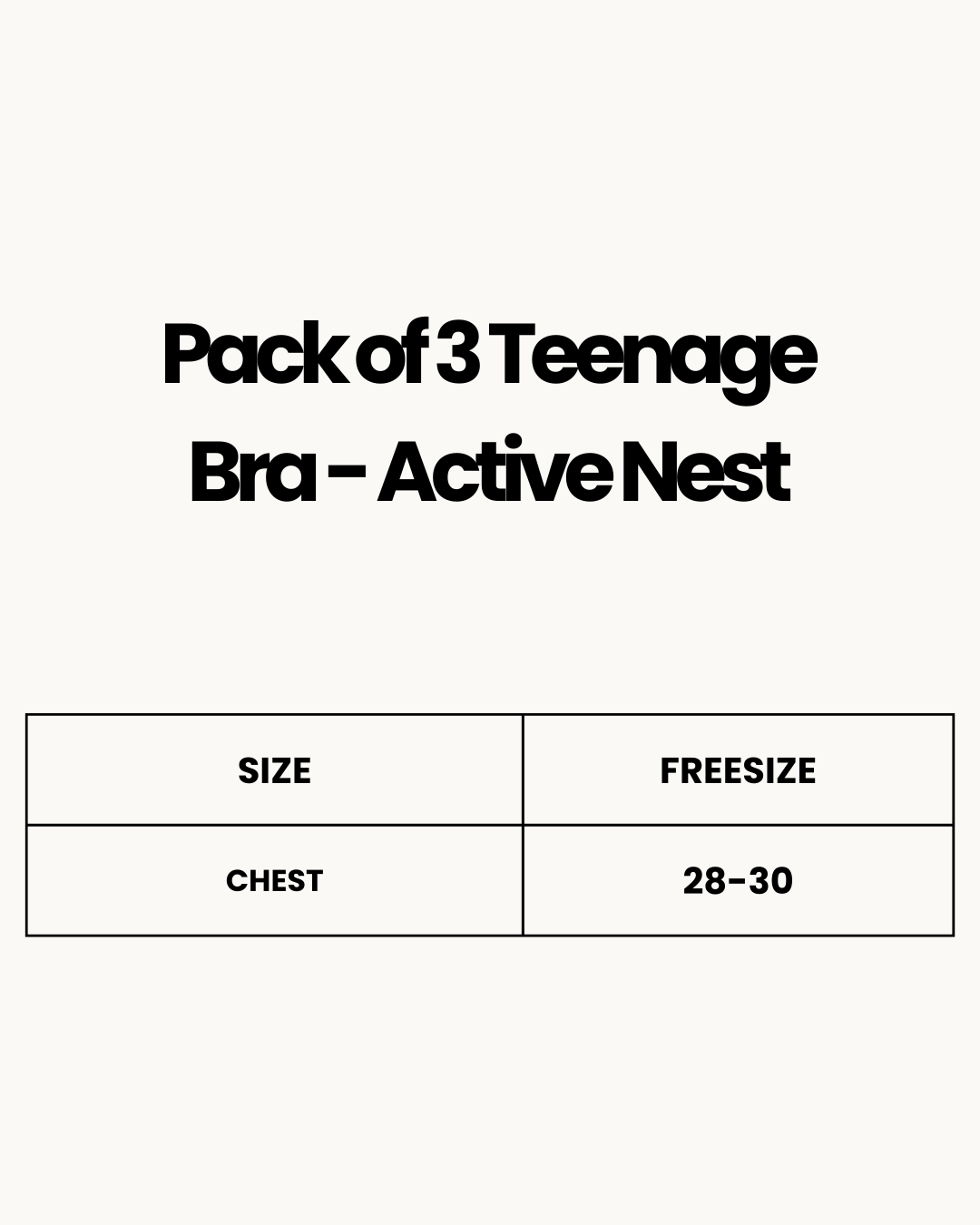 Size Chart for Pack of 3 Teenage Bra - Active Nest