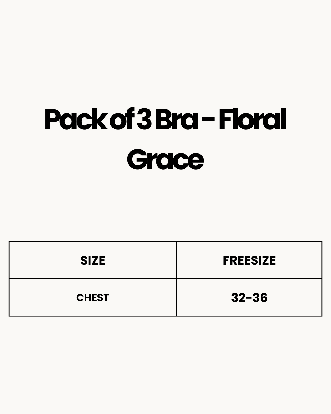 Size Chart for Pack of 3 Bra - Floral Grace