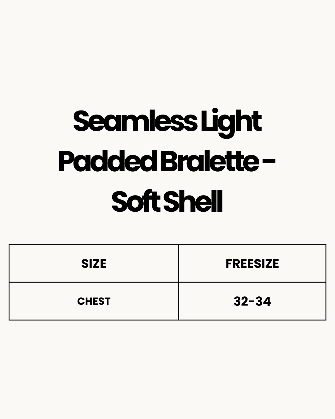 Size Chart for Seamless Light Padded Bralette - Soft Shell - Black
