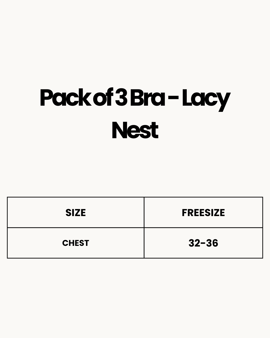 Size Chart for Pack of 3 Bra - Lacy Nest